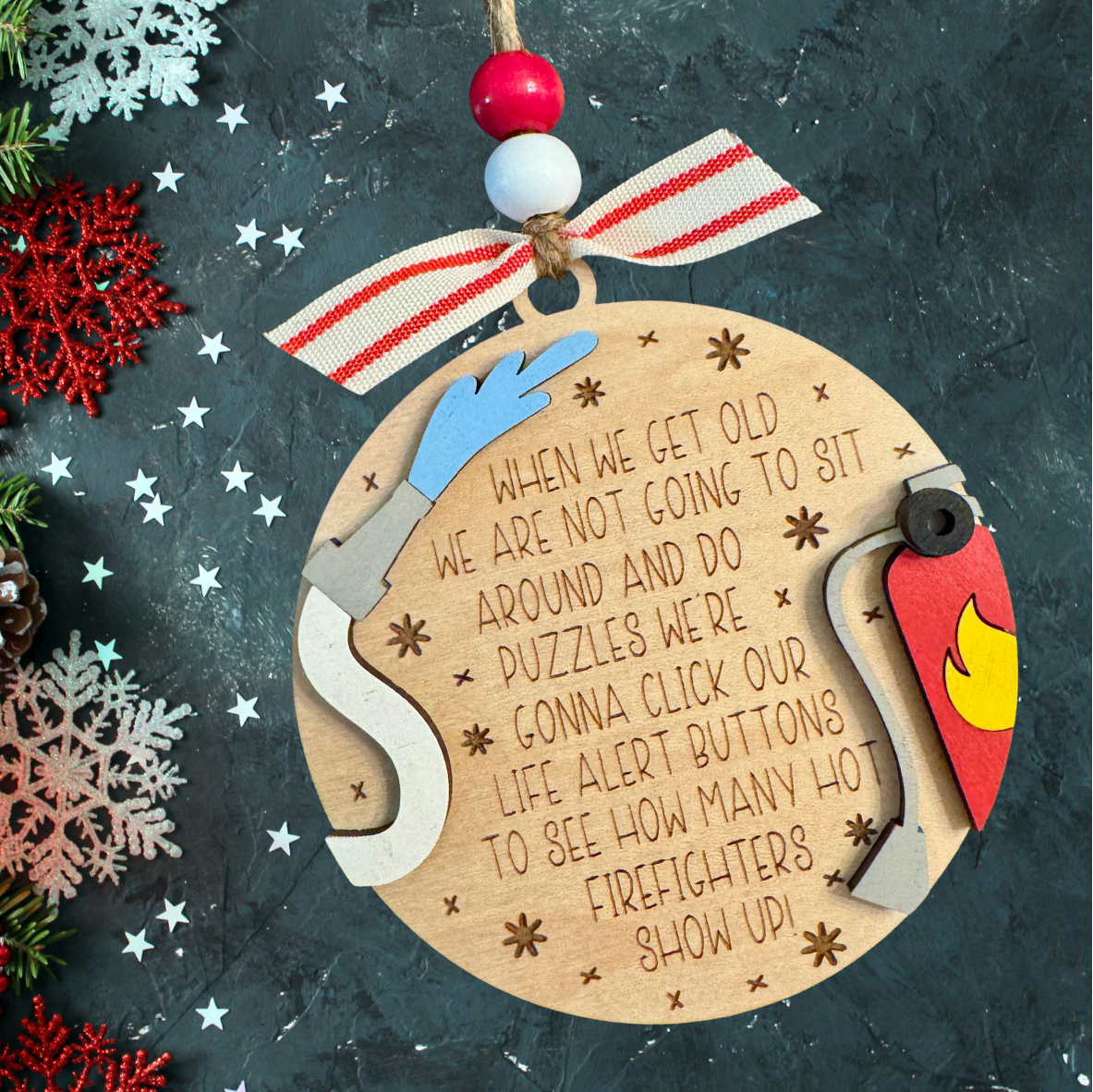 Decorative ornament with humorous text.